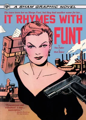 IT RHYMES WITH FUNT TP (MR)