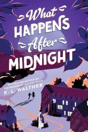 K. L. Walther: What Happens After Midnight [2023] paperback